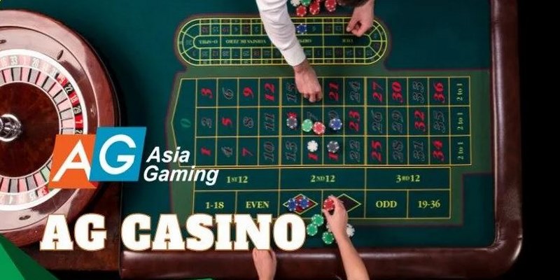 Trải nghiệm đầu tư đỉnh cao cùng sảnh cược AG Casino